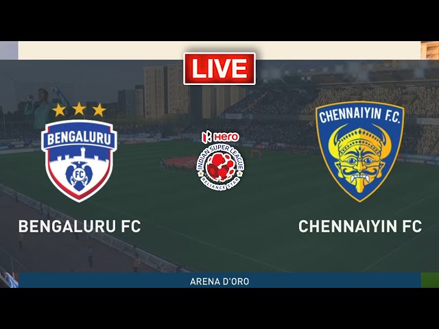 🔴Bengaluru vs Chennaiyin | Hero Indian Super League Match #isl2024