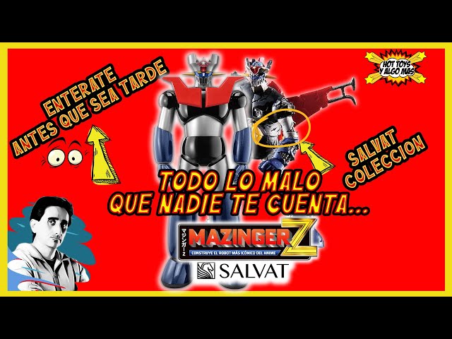 MAZINGER Z SALVAT Todo lo MALO que NADIE te quiere DECIR...