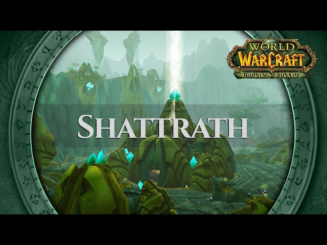 Shattrath City - Music & Ambience | World of Warcraft The Burning Crusade