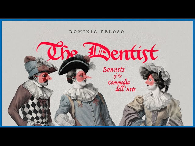 Commedia dell'Arte: The Dentist