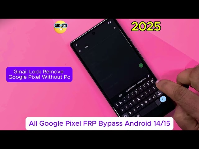 All Google Pixel FRP Bypass Android 14/15 | Gmail Lock Remove Google Pixel Without Pc | FRP Unlock