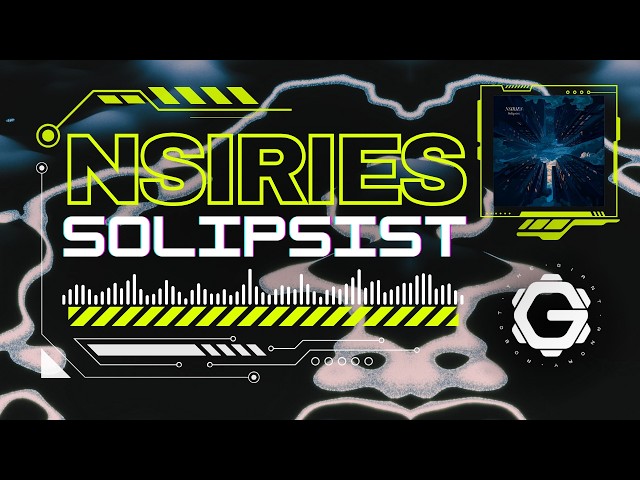 NSIRIES - Solipsist [ Downtempo // Chillout ]