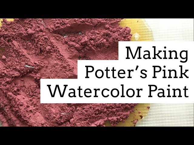 ~ Relax ~ Making Handmade Watercolor Paints - Potter's Pink