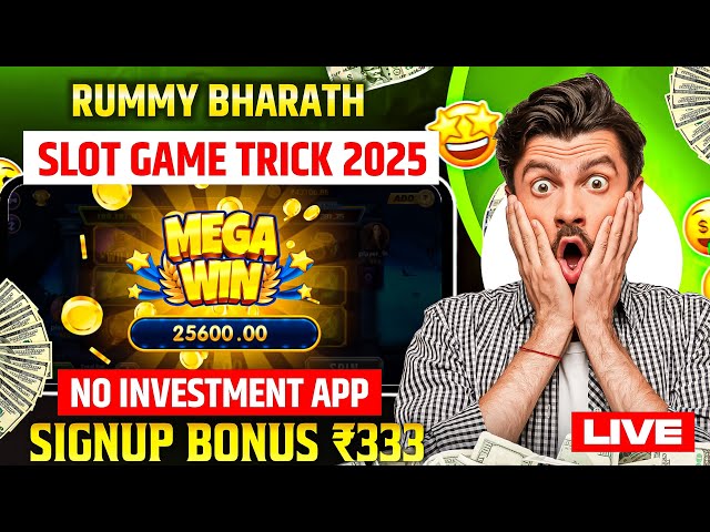 Slot Game Trick | New Apk | Rummy Bharath | Explorer Slot Trick |