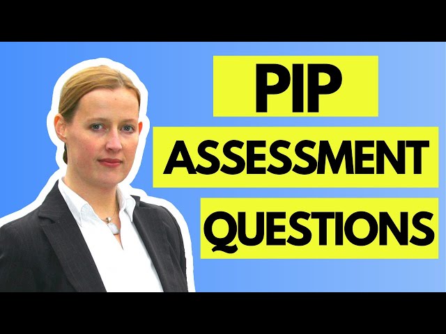 Actual Questions PIP Ask & Why (At The Start Of An Assessment)