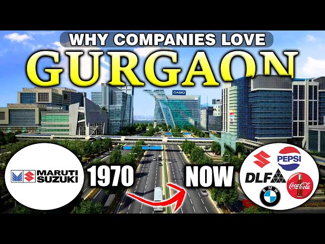 Why Companies Love Gurgaon ? Gurgaon Development History | Gurgaon Smart City Project | Modern India