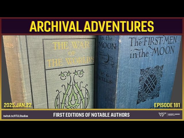 Archival Adventures: Episode 181 - First Editions of Notable Authors