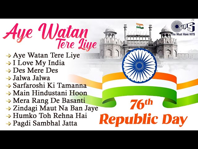 LIVE: 26th January Special: Aye Watan Tere Liye -76th Republic Day Hindi Patriotic Songs|Desh Bhakti