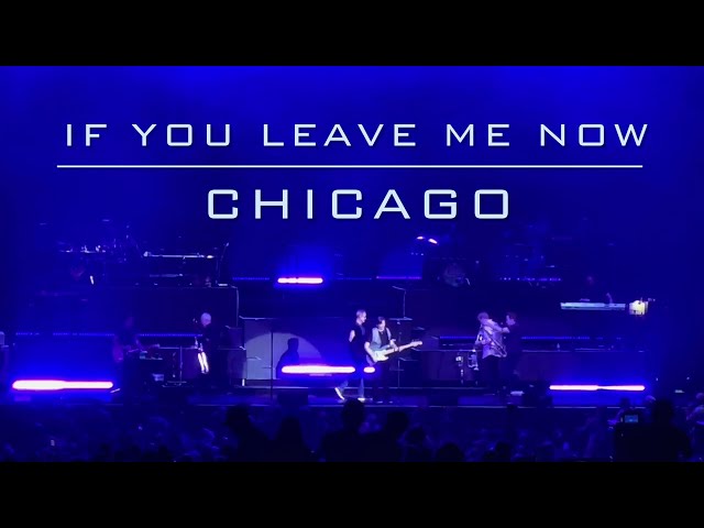 If You Leave Me Now - Chicago - Raleigh NC 8/12/24 @ChicagotheBand Heart & Soul Tour 2024