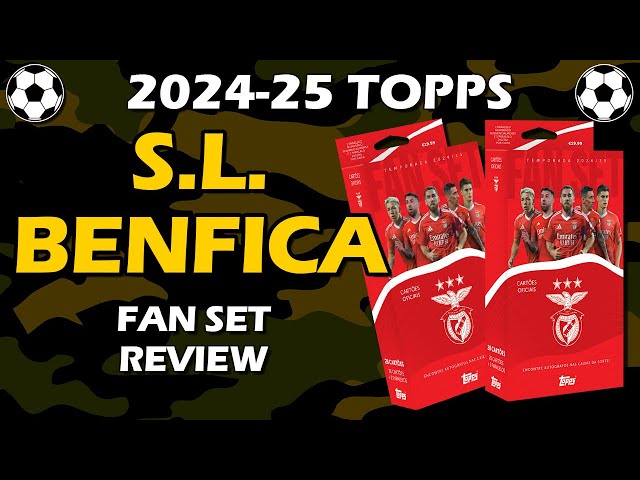 2024-25 Topps Benfica Fan Set Soccer Box Review