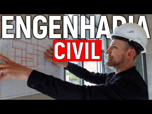 TUDO SOBRE A ENGENHARIA CIVIL - O QUE FAZ UM ENGENHEIRO CIVIL