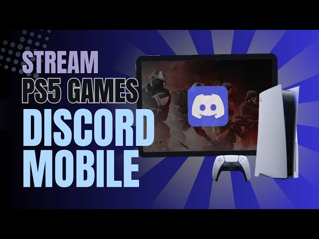 How To Stream Ps5 Games on Discord Mobile (EASY) - 2025 Update