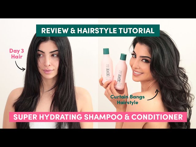 Super Hydrating Shampoo & Conditioner Hair Tutorial: Complete Guide & Review I Coco & Eve