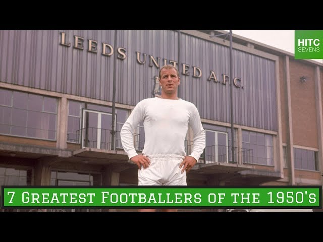 7 Greatest Footballers of the 1950's | HITC Sevens