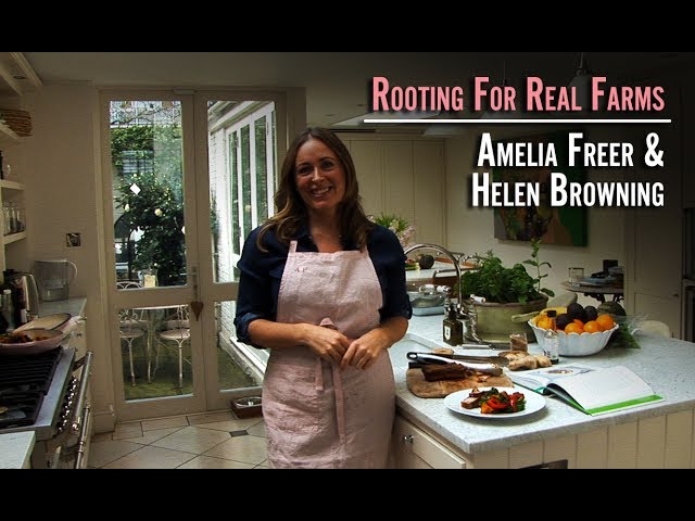 Rooting for Real Farms: Amelia Freer & Helen Browning