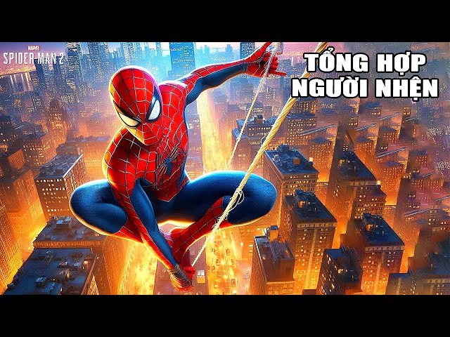 TỔNG HỢP " NGƯỜI NHỆN " Của RAV | Marvel's Spider Man 2