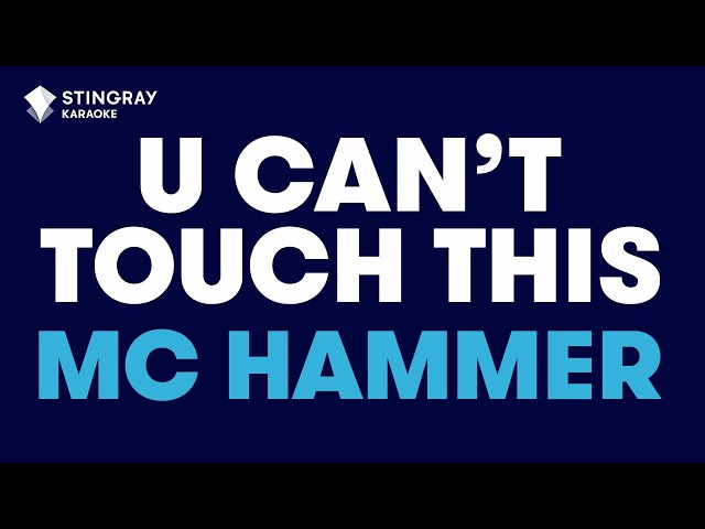 MC Hammer - U Can't Touch This (Karaoke With Lyrics)