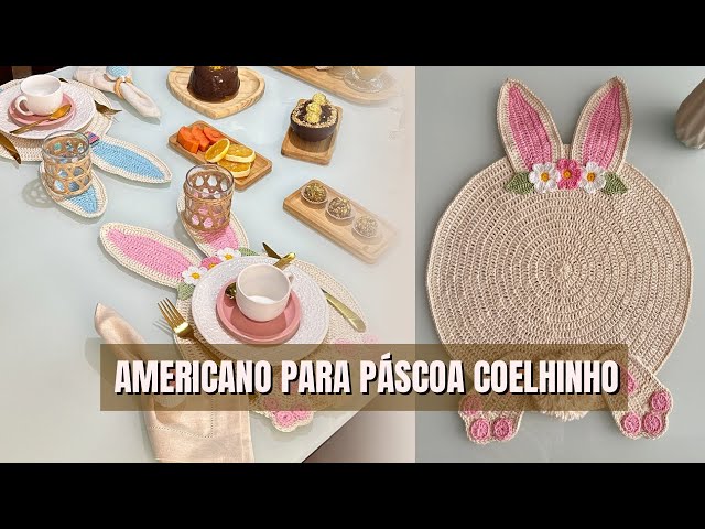 AMERICANO PARA PÁSCOA COELHINHO EM CROCHÊ - Versão Maior - Sousplat de Crochê