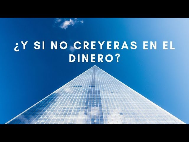 ¿Y si no creyeras en el dinero? Un curso de milagros