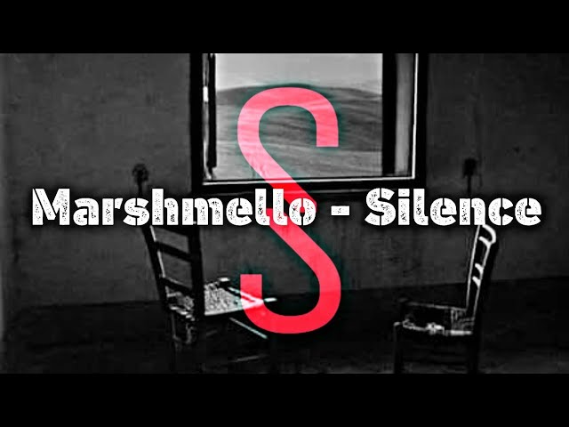 Marshmello ft.Khalid - Silence