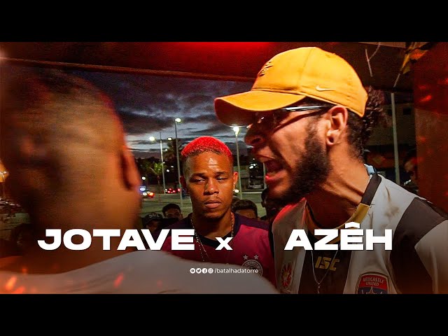 (FICOU SINCERA🔥) AZÊH X JOTAVE | 1º FASE | BATALHA DA TORRE - 202º