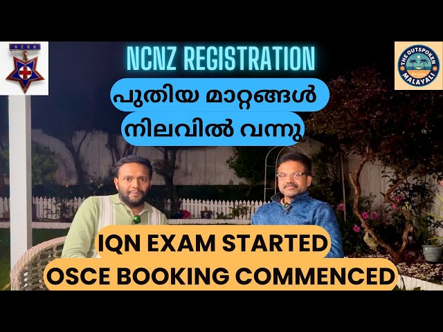 IQN Exam started, OSCE bookings commenced, Latest updates from NCNZ, New Zealand Malayalam Video