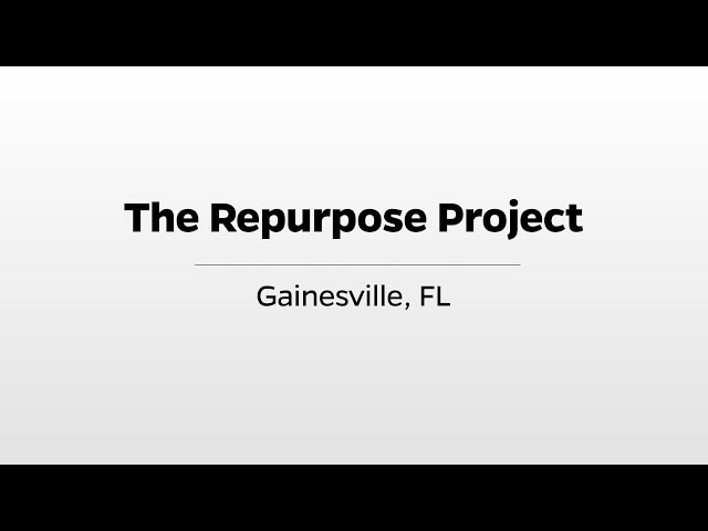 The Repurpose Project - WUFT's Greater Good