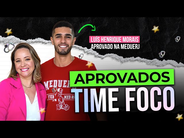 De Minas Gerais e aprovado em Medicina na UERJ, UFMG e USP | Aprovados do Time Foco - Luís Henrique