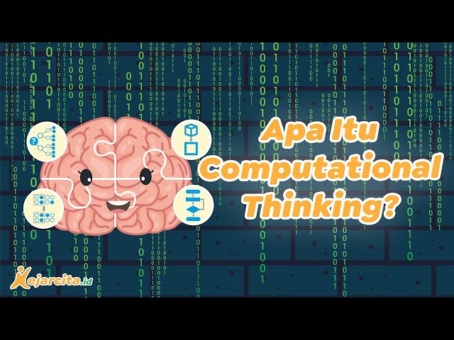 Pengenalan Computational Thinking | Berpikir Komputasional