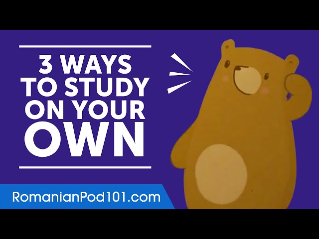 3 Ways to Study Romanian on Your Own