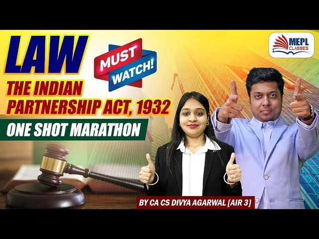 LAW - Indian Partnership Act Revision | CA Foundation & CMA INTER & CS EXECUTIVE | MEPL- Divya Ma'am