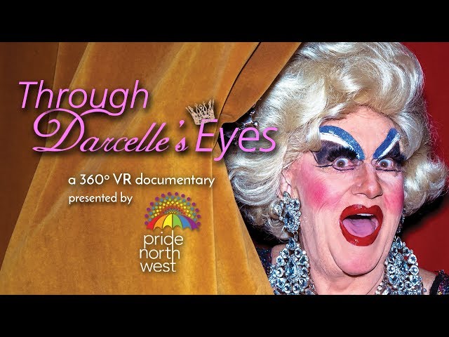 Through Darcelle's Eyes Trailer