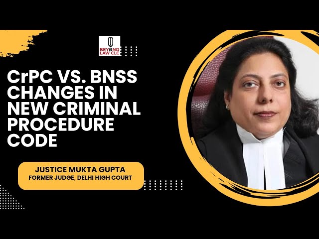 CRPC VS. BNSS changes in New Criminal Procedure Code