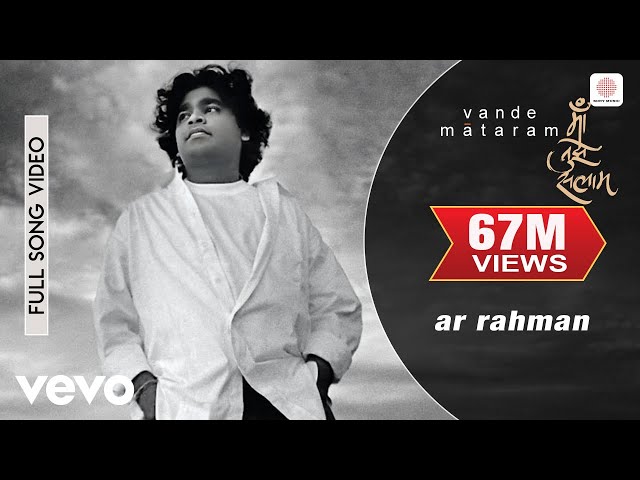 Vande Mataram - A.R. Rahman|Maa Tujhe Salaam|Official Video|Mehboob|Bharat Bala