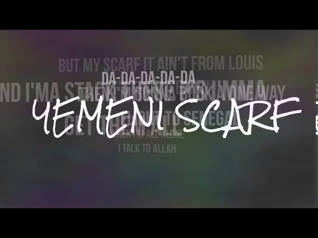 KHALED SIDDIQ - YEMENI SCARF (LYRICS VIDEO)