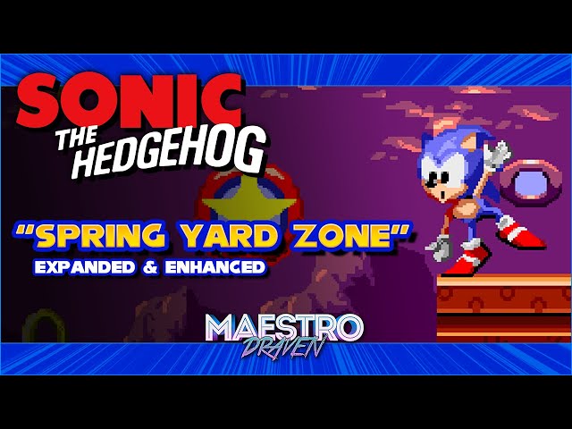 Spring Yard Zone (Expanded & Enhanced) • SONIC THE HEDGEHOG