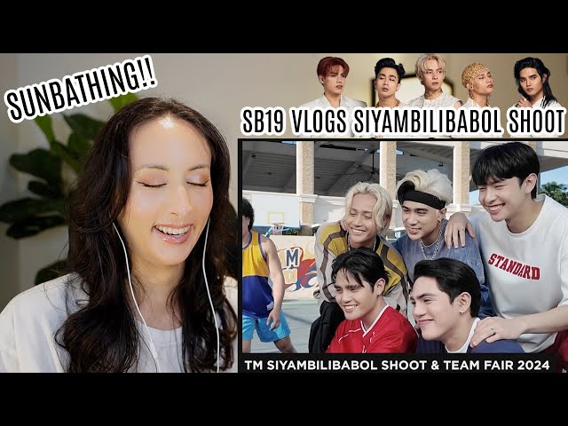 [SB19 VLOGS] TM Siyambilibabol Shoot & TeaM Fair 2024 REACTION