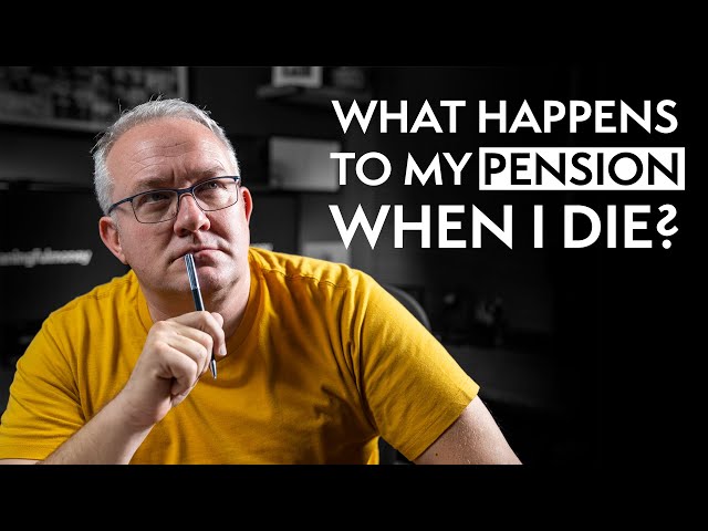 Retirement Planning - Pension Death Benefits