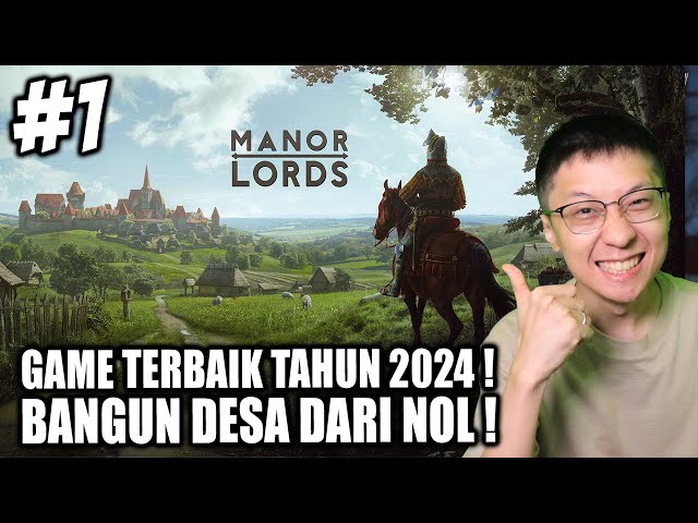 Game Bangun Desa Terbaik Tahun 2024!! BAGUS BANGET!! - Manor Lords Indonesia - Part 1