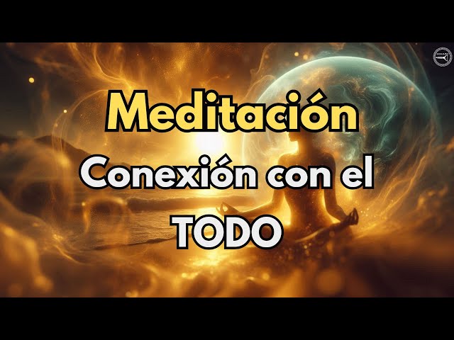 Descubre el Poder de la Meditación para Conectar con el Universo