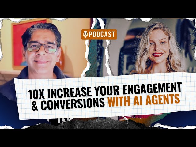 AI Agents in Marketing: Secrets to 10x Increasing Your Engagement & Conversions, Almost Overnight