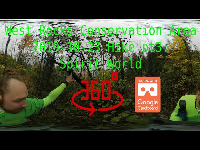 Spirit World Conversation on West Rocks Hike 360 VR