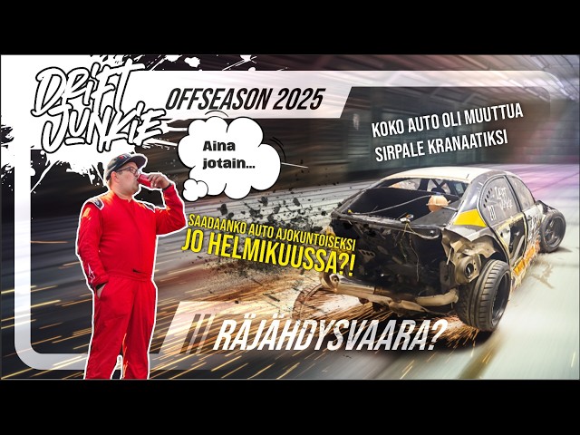 Drift Junkie | OFFSEASON 2 | Osa 8. Explosion danger