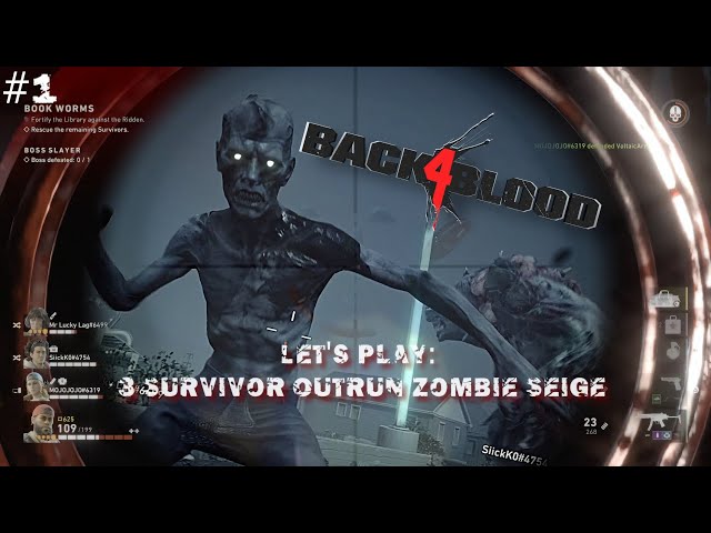 Back 4 Blood 3 Player Mahem Let's Play Ep 1