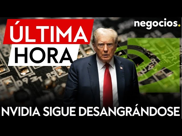 ÚLTIMA HORA | Nvidia sigue desangrándose ante la posibilidad de que Trump prohiba sus chips en China