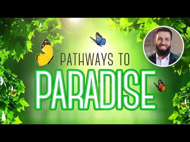 Pathways to Paradise