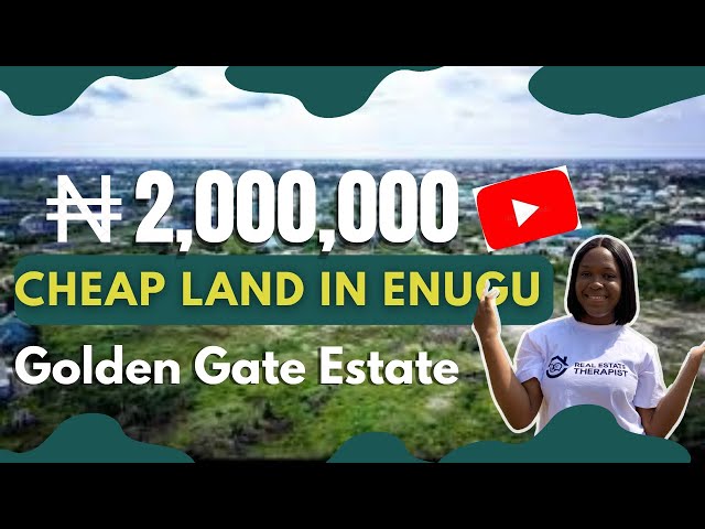 Cheap Estate Land For Sale In Enugu || 2,000,000 Naira Land In Enugu || Golden Gate Estate Enugu