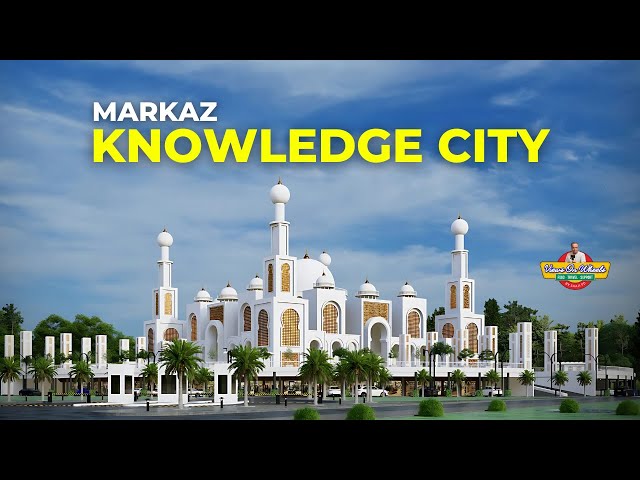 മർക്കസ് നോളജ് സിറ്റി Markaz Knowledge City, Grand Mosque Kerala, Islamic education Kerala