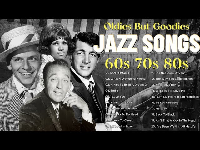 Nat King Cole, Dean Martin, Frank Sinatra, Ella Fitzgerald,Etta James🎺Oldies But Goodies 50s 60s 70s