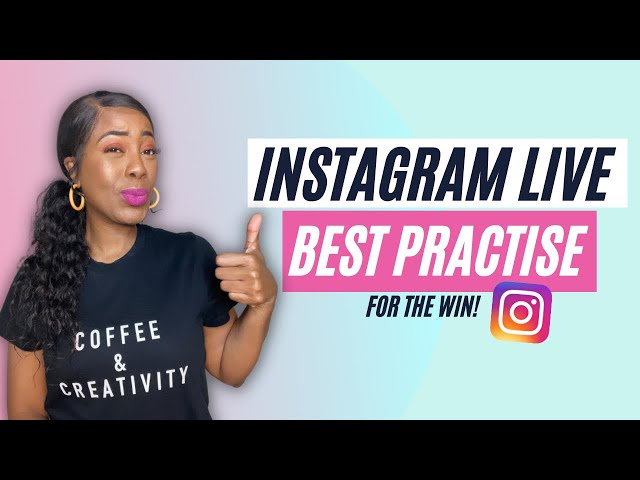 Instagram Live: Tips and Tricks for Content Creators